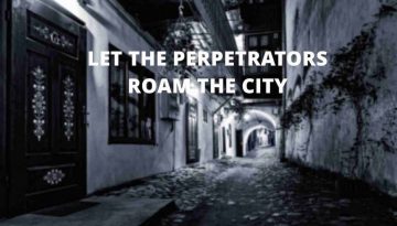 Let the perpetrators roam the gotham city