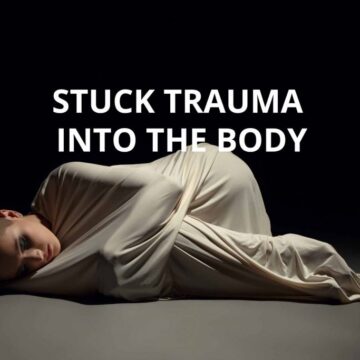 Stuck "Trauma" into the Body
