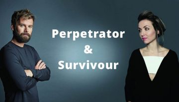 Perpetrator and Survivour
