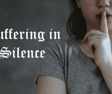 Suffering in Silence